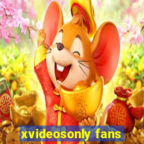 xvideosonly fans